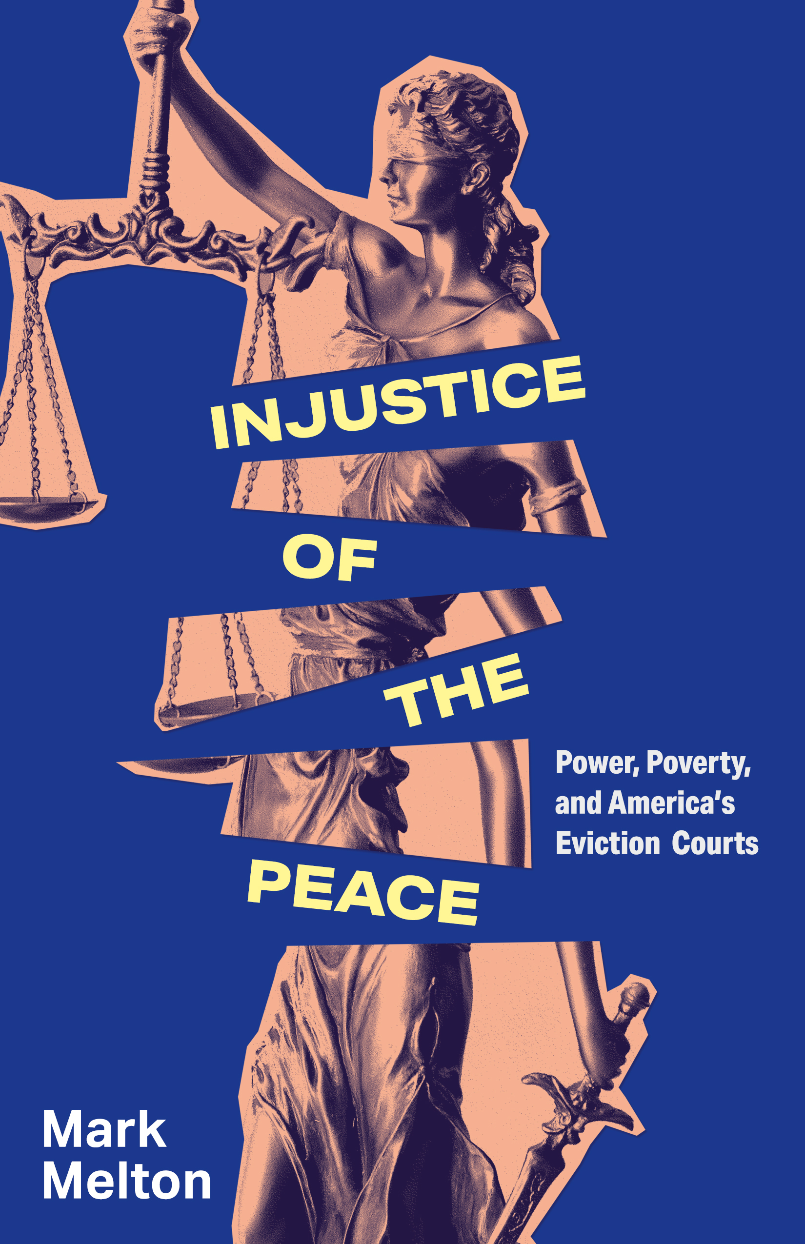 Cover of Injustice of the Peace by Mark Melton, published by Deep Vellum, March 2027